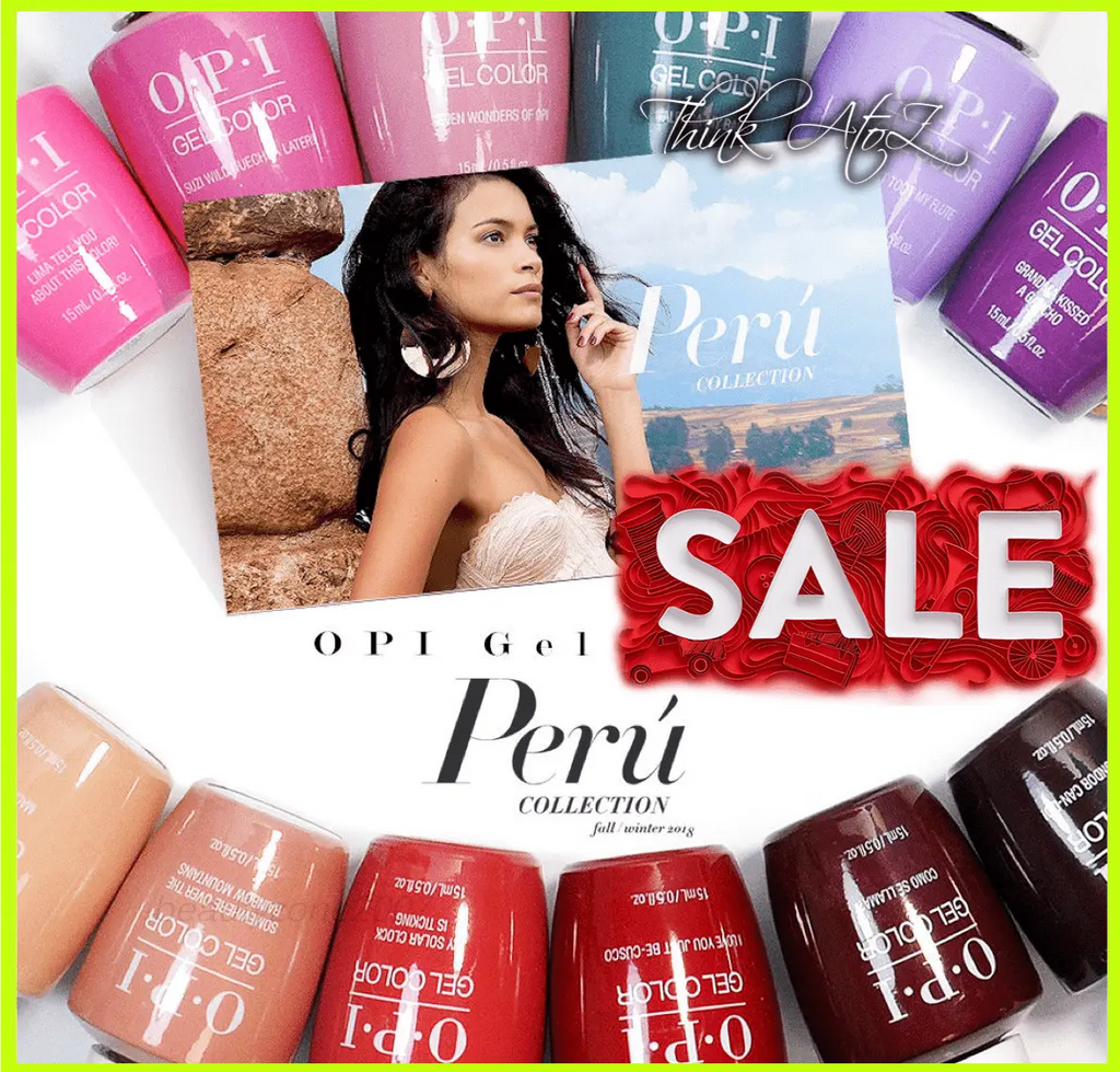 ThinkAtoZ OPI Peru gel polish collection with vibrant shades arranged around promotional image and sale sign